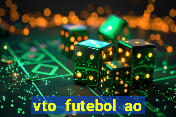 vto futebol ao vivo flamengo